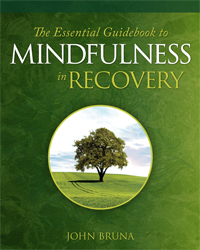 Guidebook to Mindfulness in Recovery