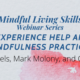 May Mindful Living Skills Webinar
